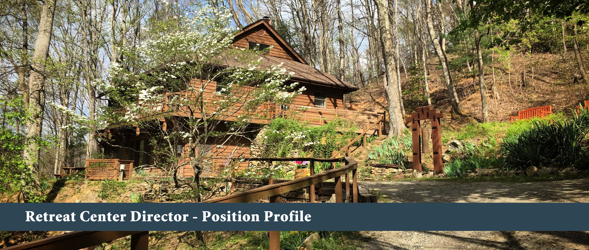 Retreat Center Director - Position Profile Retreat Center Director - Position Profile